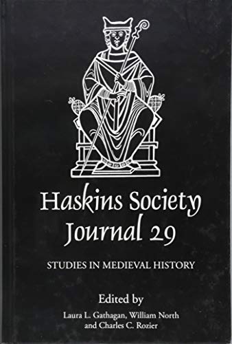 9781783273577: The Haskins Society Journal 29: 2017. Studies in Medieval History