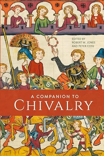 Beispielbild fr A Companion to Chivalry zum Verkauf von Blackwell's