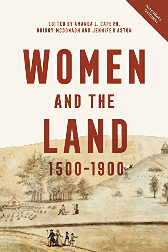 Beispielbild fr Women and the Land, 1500-1900 zum Verkauf von Blackwell's