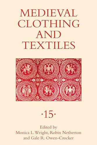 Beispielbild fr Medieval Clothing and Textiles. 15 zum Verkauf von Blackwell's