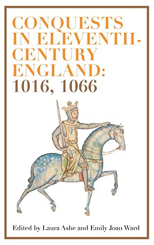 Beispielbild fr Conquests in Eleventh-Century England: 1016, 1066 zum Verkauf von Monster Bookshop