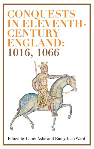 Imagen de archivo de Conquests in Eleventh-Century England: 1016, 1066 a la venta por Blackwell's