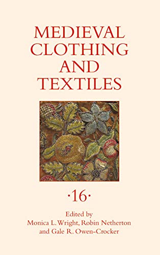9781783275151: Medieval Clothing and Textiles 16