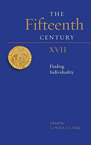 Stock image for The Fifteenth Century XVII Finding Individuality for sale by Revaluation Books