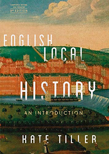 Beispielbild fr English Local History - An Introduction zum Verkauf von Monster Bookshop