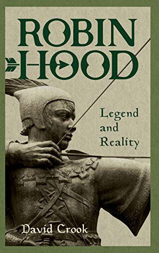 Beispielbild fr Robin Hood: Legend and Reality zum Verkauf von Blackwell's