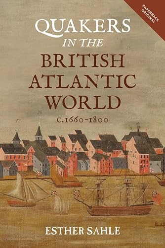 Stock image for Quakers in the British Atlantic World, C.1660-1800 for sale by Blackwell's