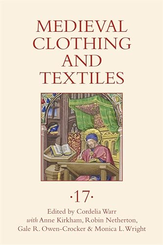 9781783275984: Medieval Clothing and Textiles 17