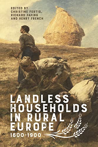9781783277223: Landless Households in Rural Europe, 1600-1900