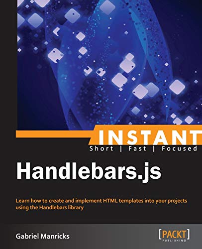 Imagen de archivo de Instant Handlebars.js a la venta por Chiron Media