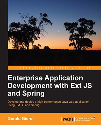 9781783285457: Enterprise Application Development with Ext JS and Spring