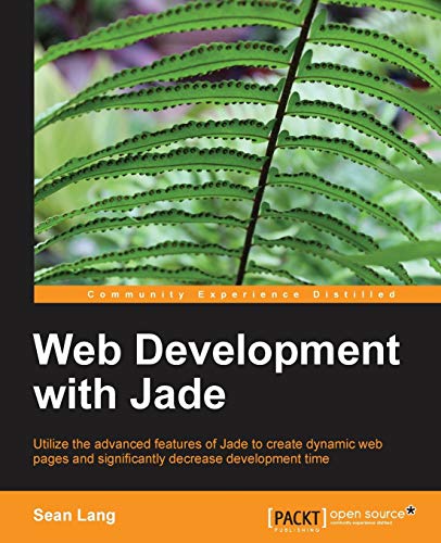 Imagen de archivo de Web Development with Jade a la venta por Chiron Media