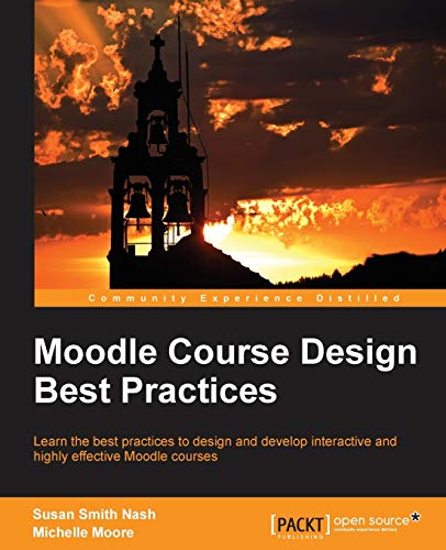 Imagen de archivo de Moodle Course Design Best Practices a la venta por SecondSale