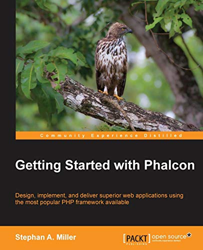 9781783287673: Getting Started with Phalcon