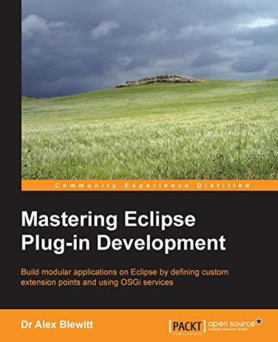 Beispielbild fr Mastering Eclipse Plug-in Development (English Edition) zum Verkauf von Studibuch