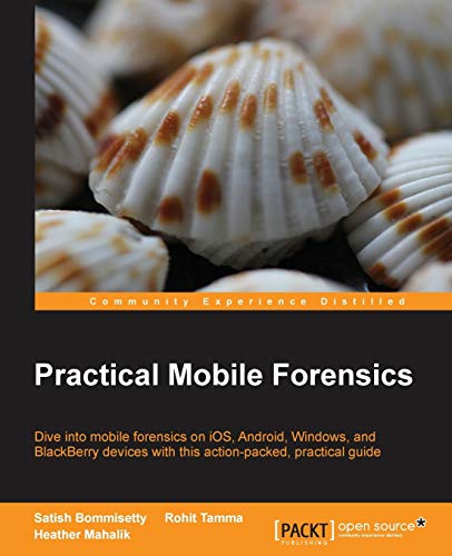 Stock image for Practical Mobile Forensics for sale by HPB-Red