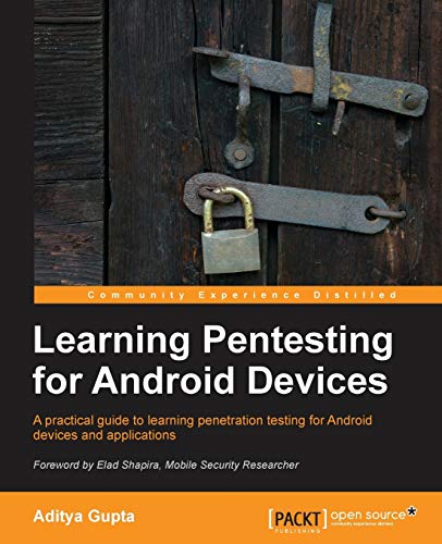 Imagen de archivo de Learning Pentesting for Android Devices a la venta por Textbooks_Source