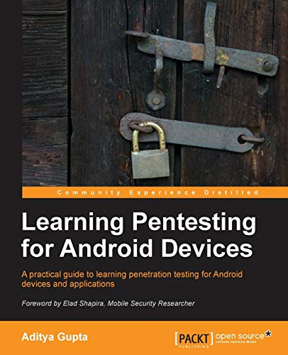 Stock image for Learning Pentesting for Android Devices for sale by Textbooks_Source