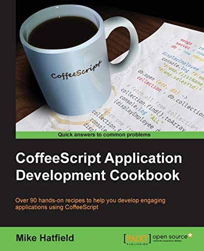 9781783289691: Coffeescript Application Development Cookbook