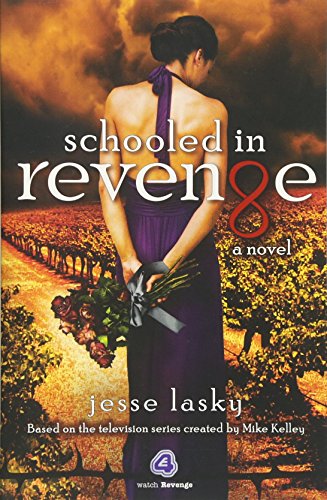 Stock image for SCHOOLED IN REVENGE for sale by Revaluation Books