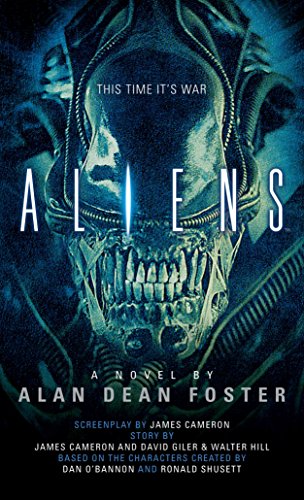 Imagen de archivo de Aliens: The Official Movie Novelization a la venta por SecondSale