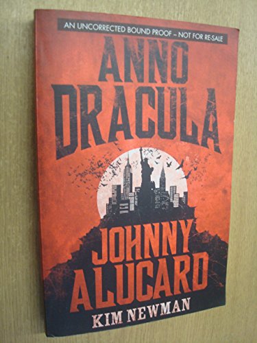 Stock image for Anno Dracula: Johnny Alucard for sale by GF Books, Inc.