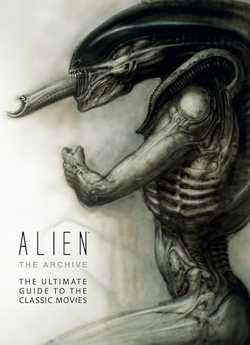 9781783291045: ALIEN ARCHIVE ULT GUIDE TO CLASSIC MOVIES HC: The Ultimate Guide to the Classic Movies