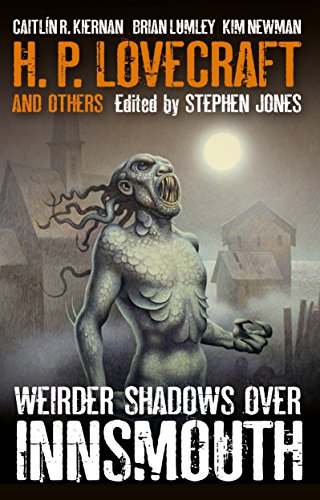 Stock image for Weirder Shadows over Innsmouth for sale by Better World Books