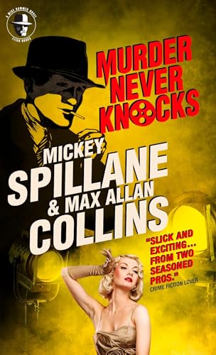 Stock image for Mike Hammer: Murder Never Knocks: A Mike Hammer Novel for sale by BooksRun