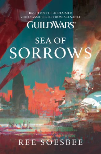 Beispielbild fr Guild Wars - Sea of Sorrows (Guild Wars 3): Sea of Sorrows (Volume 3) zum Verkauf von WorldofBooks