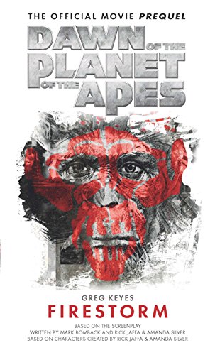 9781783292257: Dawn of the Planet of the Apes- Firestorm