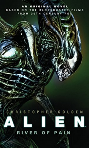 9781783292868: Alien - River of Pain (Book 3) (Alien 3)