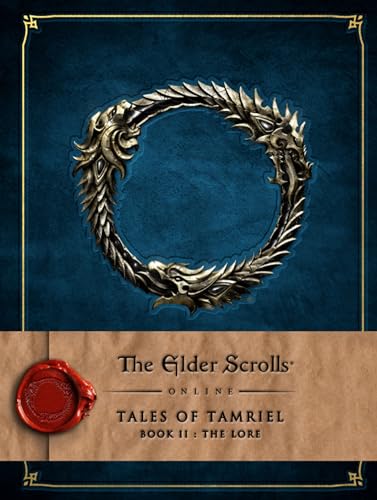 Imagen de archivo de The Elder Scrolls Online: Tales of Tamriel - Book II: The Lore a la venta por SecondSale