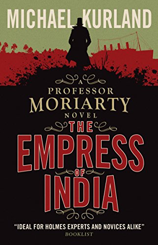 Beispielbild fr The Empress of India (A Professor Moriarty Novel) zum Verkauf von WorldofBooks