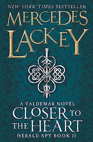 9781783293742: Closer to the Heart: Book 2 (The Herald Spy)