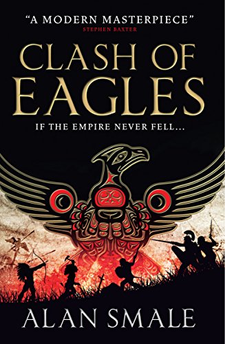 Stock image for Clash of Eagles (The Hesperian Trilogy No. 1) (Hesperian Trilogy 1) for sale by WorldofBooks