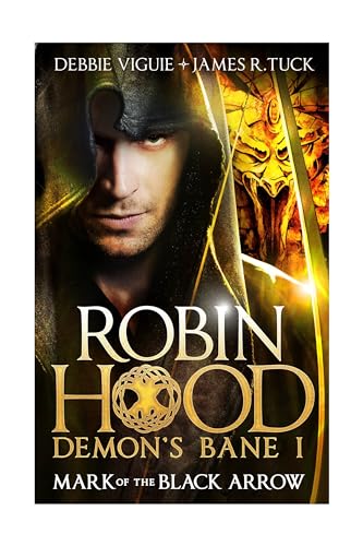 Beispielbild fr Robin Hood: Mark of the Black Arrow (Robin Hood: Demon's Bane Series) zum Verkauf von Gulf Coast Books