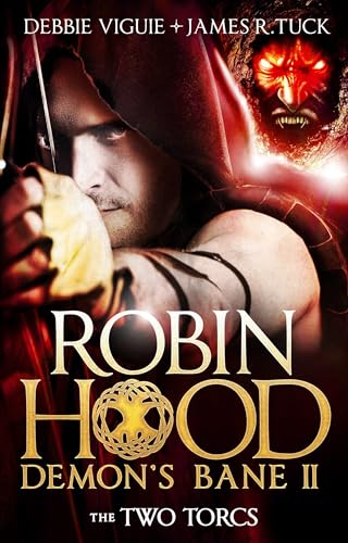 Imagen de archivo de Robin Hood: The Two Torcs (Robin Hood: Demon's Bane Series) a la venta por SecondSale