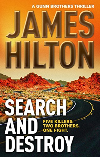 9781783294862: Search and Destroy (A Gunn Brothers Thriller): Five Killers. Two Brothers. One Fight.
