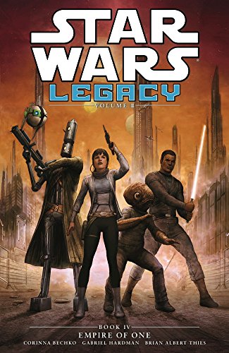Stock image for Star Wars Legacy - Empire of One (Vol. II, Book 4) (Star Wars Legacy 4): v.II, Bk.4 for sale by Stephen White Books