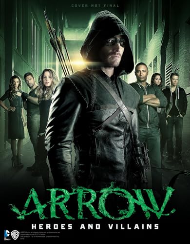 Beispielbild fr Arrow: Heroes and Villains zum Verkauf von ThriftBooks-Dallas