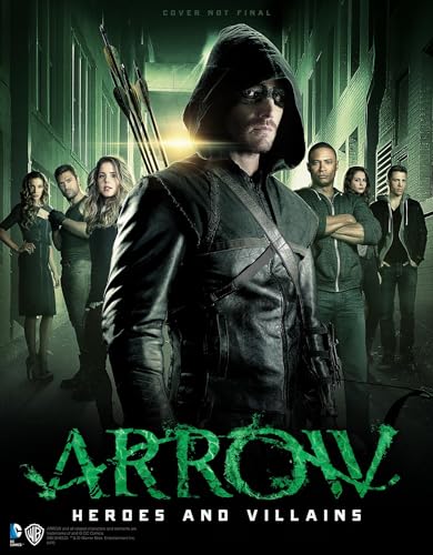 Stock image for Arrow: Heroes and Villains for sale by ThriftBooks-Dallas
