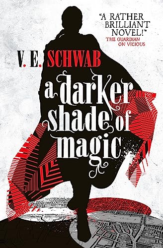 9781783295401: A darker shade of magic: V. E. Schwab: 1