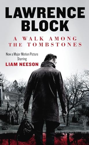 Stock image for A Walk Among the Tombstones, Movie Tie-in Edition (Matthew Scudder) for sale by SecondSale