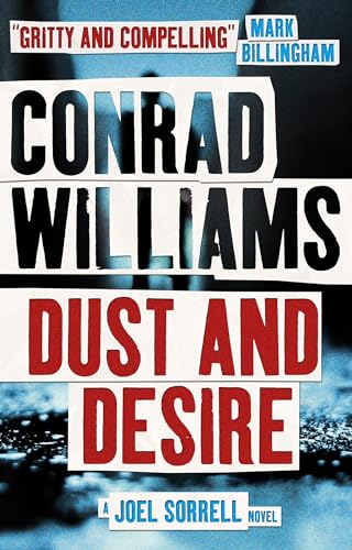Beispielbild für Dust and Desire: A Joel Sorrell Thriller zum Verkauf von ThriftBooks-Atlanta