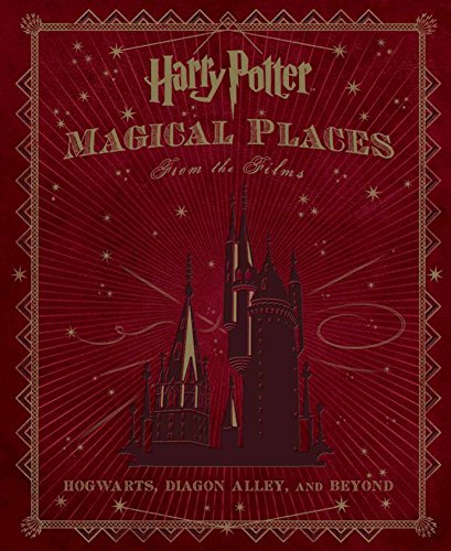 9781783296026: Harry Potter. Magical Places From The Films: Hogwarts, Diagon Alley, and Beyond