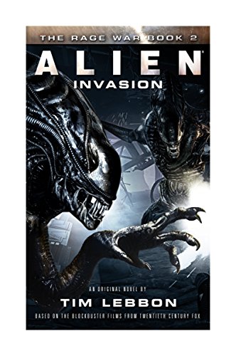 Imagen de archivo de Alien - Invasion: The Rage War 2 a la venta por Wonder Book