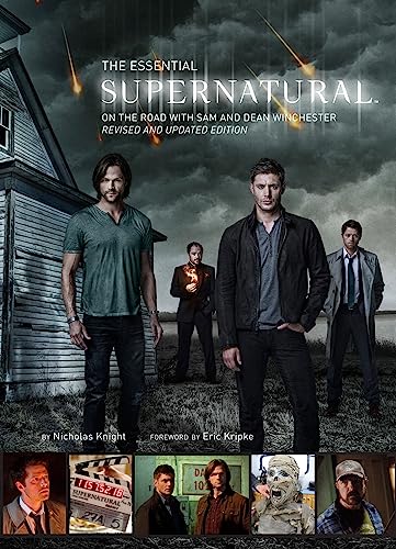 Imagen de archivo de The Essential Supernatural: On the Road with Sam and Dean Winchester a la venta por Books Unplugged