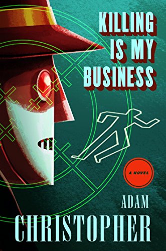 Beispielbild fr Killing is My Business: 2 (LA Trilogy) zum Verkauf von WorldofBooks