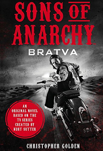 Stock image for Sons of Anarchy - Bratva for sale by WorldofBooks